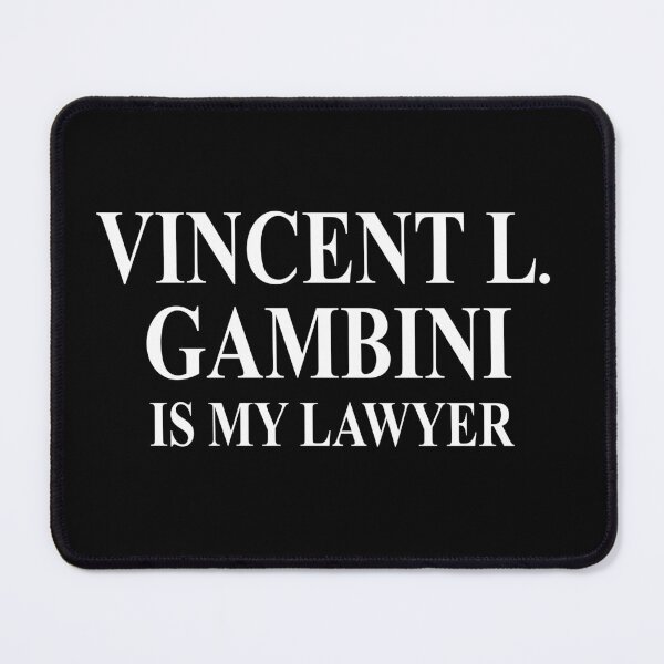 Item preview, Vincent L. Gambini Is My Lawyer designed and sold by barrelroll909.