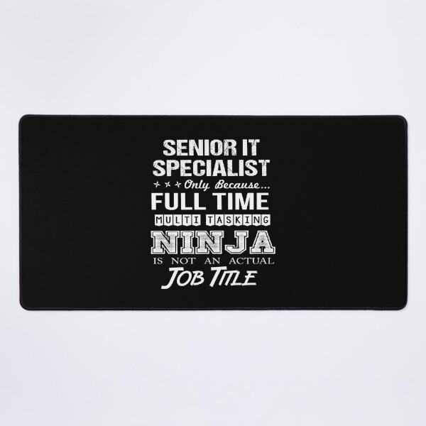Item preview, Senior It Specialist T Shirt - Ninja Job Gift Item Tee designed and sold by ritterdick.