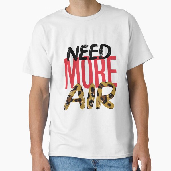 Item preview, Need More Air "Animal" designed and sold by Graphkicks.