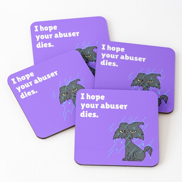 Item preview, i hope your abuser dies, hope your abuser dies, abuser dies, funny, cat in rain, drenched kitten, i hope your abuser is dying designed and sold by SuperiorPrints.
