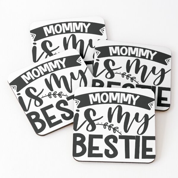 Item preview, Mommy Is My Bestie designed and sold by Yakuzads.
