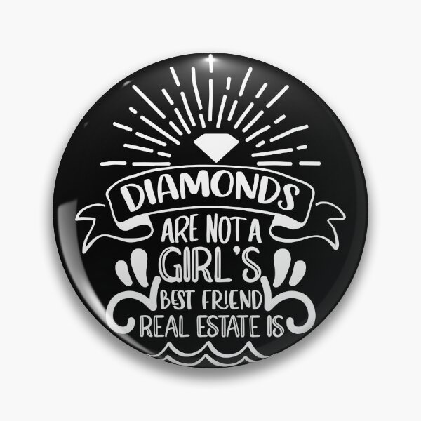 Item preview, Diamonds are not a girl's best friend - Real Estate Is designed and sold by Tshirtvirgo.