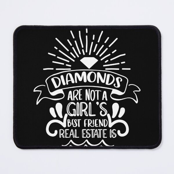 Item preview, Diamonds are not a girl's best friend - Real Estate Is designed and sold by Tshirtvirgo.