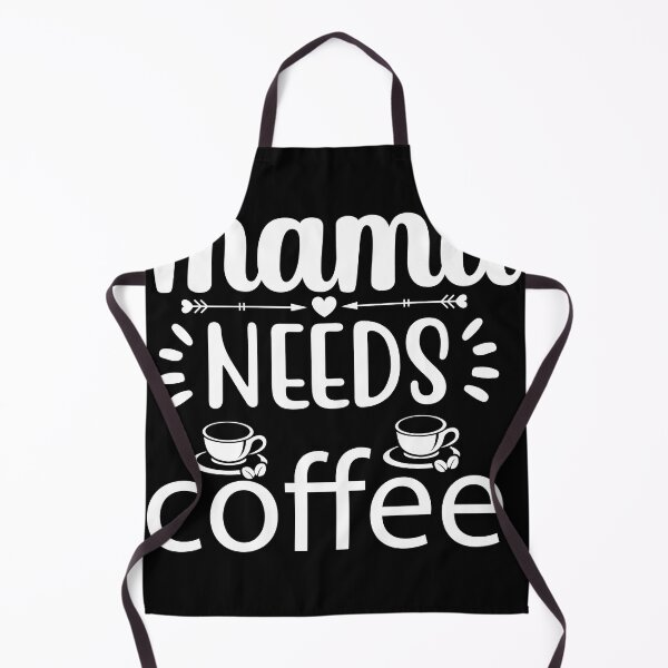 Item preview, Mama Needs Coffee designed and sold by Yakuzads.