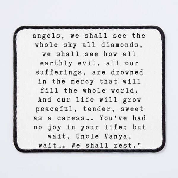 Item preview, Anton Chekhov Quote designed and sold by meganlizsmith.