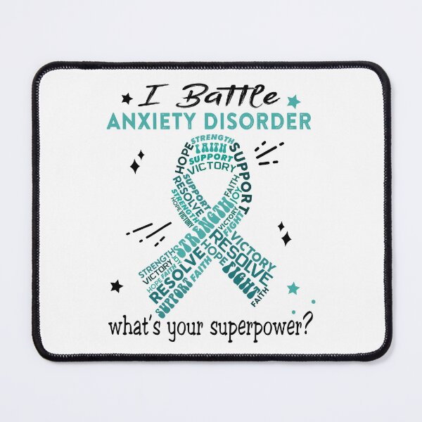 Item preview, Anxiety Disorder Warrior, I Battle Anxiety Disorder What's Your Superpower? designed and sold by Greggwillard.