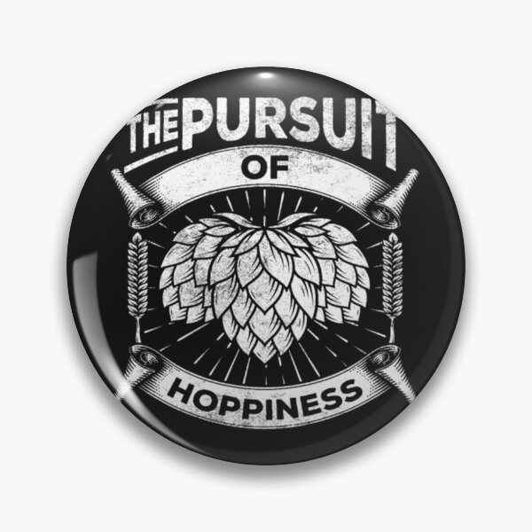 Item preview, Pursuit of Hoppiness Brew Craft Beer Lover designed and sold by ClamenTaon.