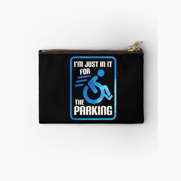 Item preview, I'm Just In It For The Parking Wheelchair Disability Amputee designed and sold by Dressed For  Duty.