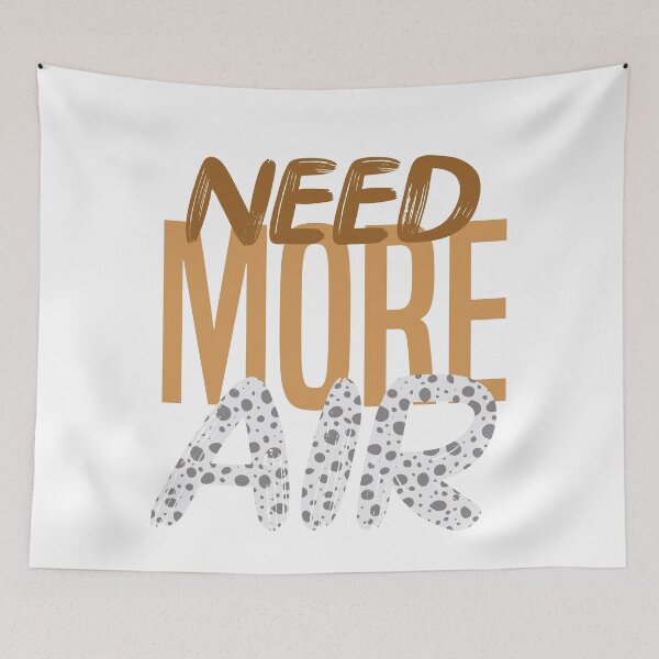 Item preview, Need More Air "Safari" designed and sold by Graphkicks.