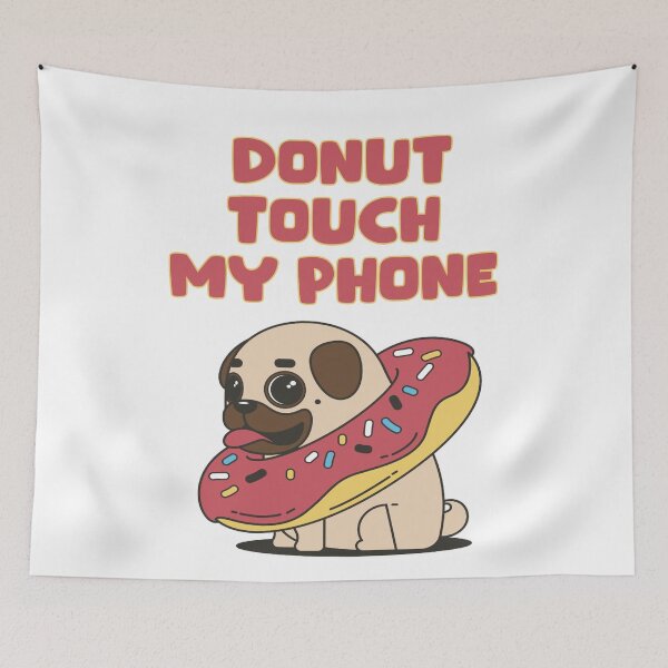 Item preview, DONUT TOUCH  MY PHONE  designed and sold by DiscoVibes.
