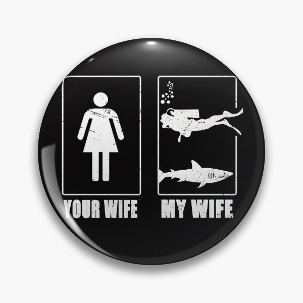 Item preview, Your Wife My Wife scuba diving - funny scuba diving gift idea for wife - my wife vs your wife  designed and sold by Live  Today.