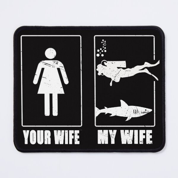 Item preview, Your Wife My Wife scuba diving - funny scuba diving gift idea for wife - my wife vs your wife  designed and sold by Live  Today.