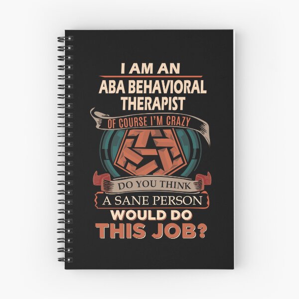 Item preview, Aba Behavioral Therapist T Shirt - Sane Person Job Gift Item Tee designed and sold by ximenalivi.