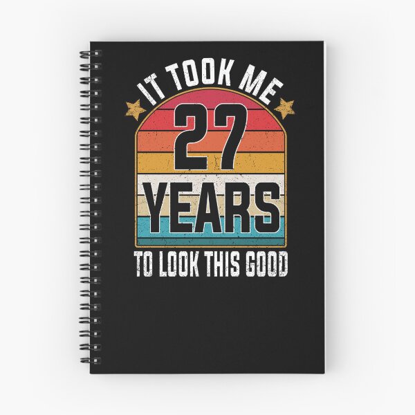 Item preview, Gift 27th Birthday vintage - It Took Me 27 Years To Look This Good designed and sold by nmichom.