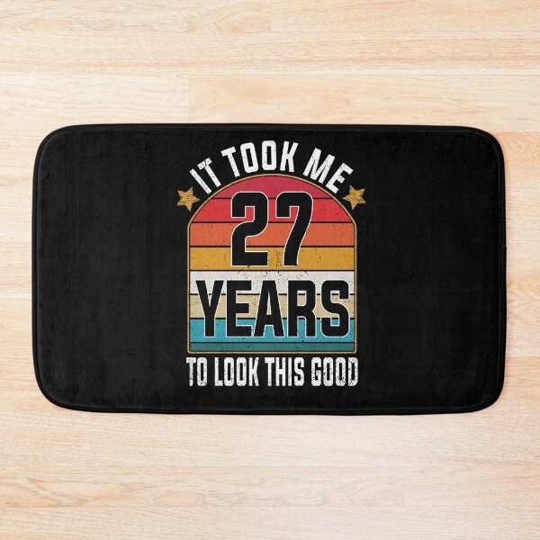 Item preview, Gift 27th Birthday vintage - It Took Me 27 Years To Look This Good designed and sold by nmichom.