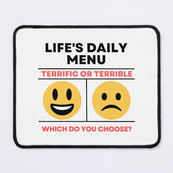 Item preview, Lifes Daily Menu Terrific or Terrible - Motivational Art designed and sold by PartiesPersonal.