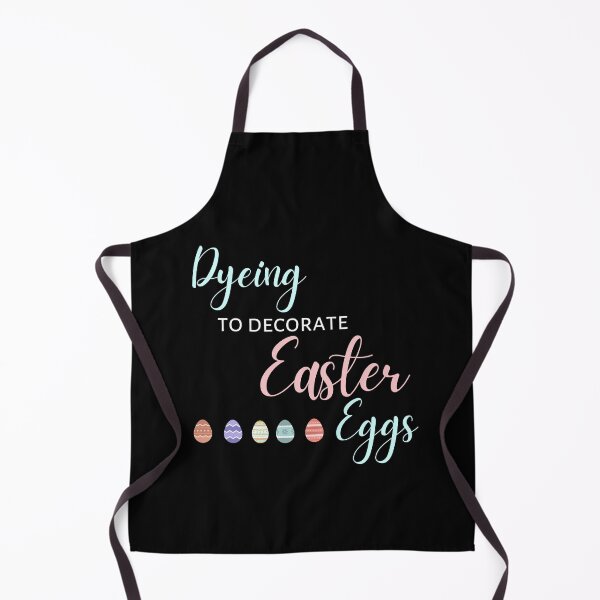 Item preview, Dyeing To Decorate Easter Eggs - Easter Pun designed and sold by NotablyDesigned.