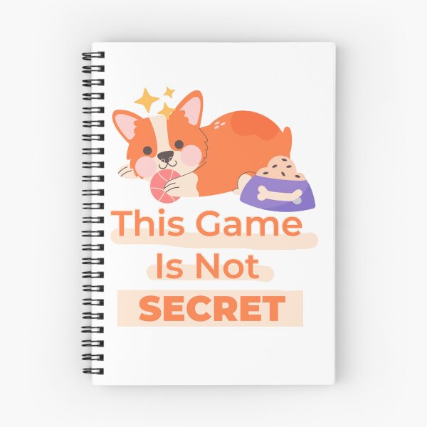Item preview, This Game Is Not Secret cute Dog  designed and sold by cool-things-br.