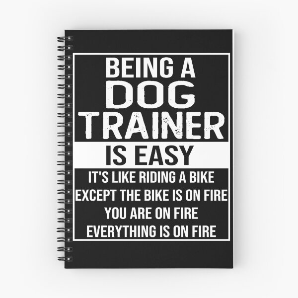 Item preview, Funny dog trainer saying: being a dog trainer is easy dog trainer gifts designed and sold by alaechamlal.