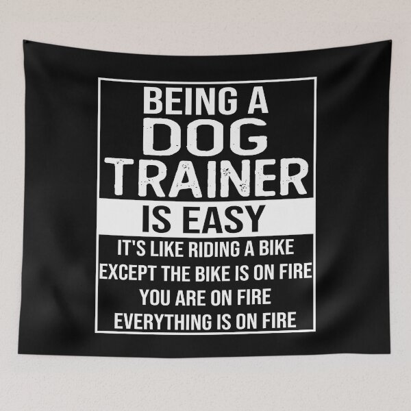 Item preview, Funny dog trainer saying: being a dog trainer is easy dog trainer gifts designed and sold by alaechamlal.