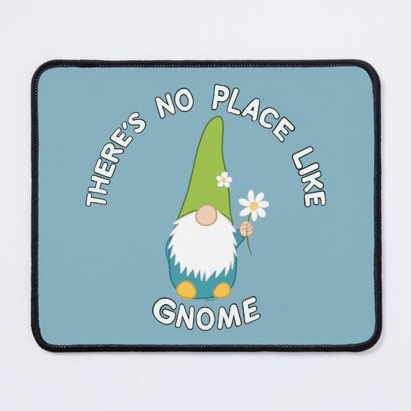 Item preview, There's No Place Like Gnome designed and sold by HollyCat.