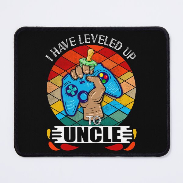 Item preview, I Have Leveled Up to Uncle, Funny Retro Uncle Gamer designed and sold by orangeblue21.