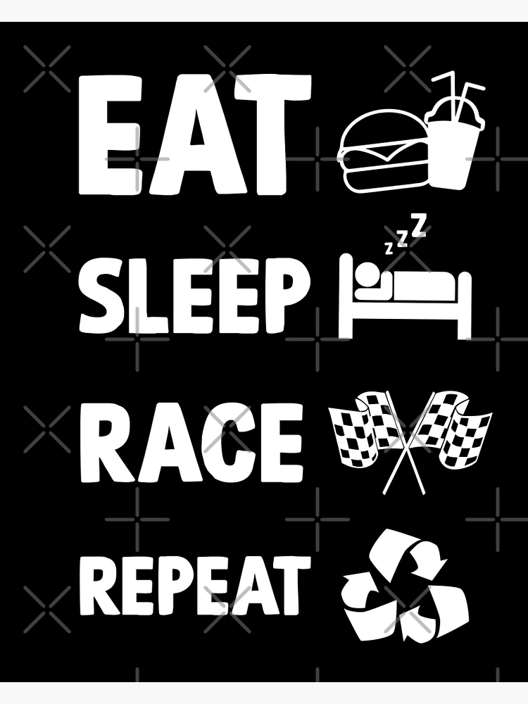 Eat Sleep for vooART Sale | by Redbubble Race Poster Repeat