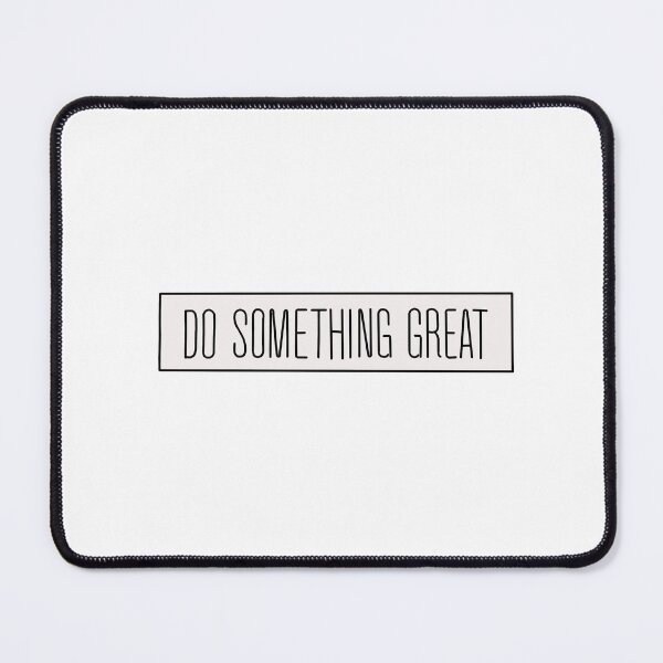 Item preview, do something great designed and sold by laaurenrcaast.