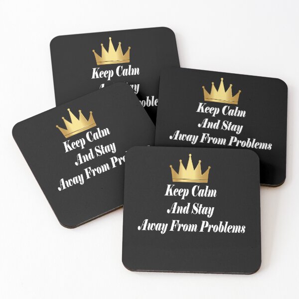 Item preview,  Keep Calm And Stay Away From Problems , funny  designed and sold by AMERZAGUE DESIGN.