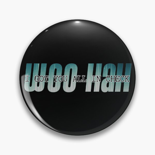 Item preview, Woo Hah - I Got You All in Check designed and sold by PurpleJamUK.