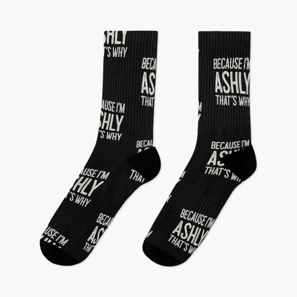 Item preview, Because I’m Ashly That’s Why Funny Personalized Name designed and sold by MariosNydras.