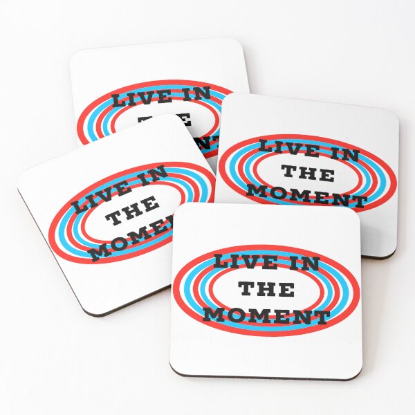 Item preview, live in the moment  designed and sold by Dipalo.
