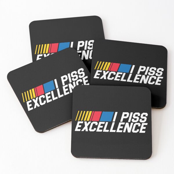 Item preview, I Piss Excellence designed and sold by acquiesce13.