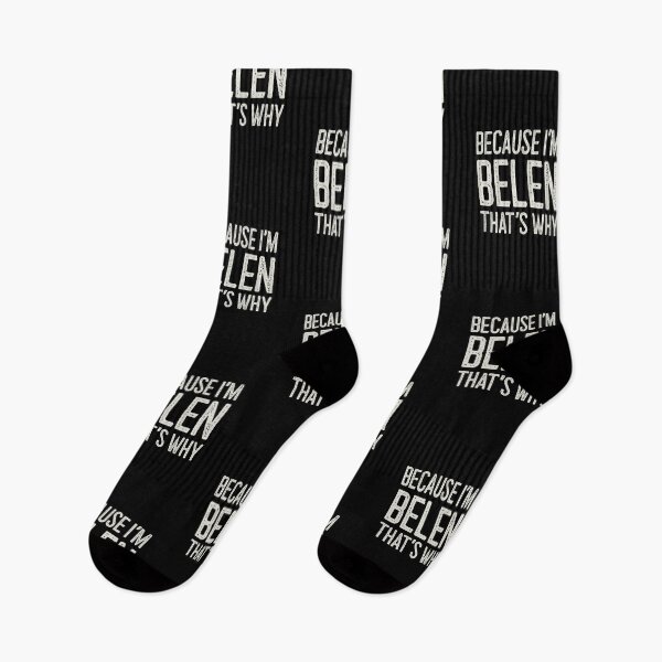 Item preview, Because I’m Belen That’s Why Funny Personalized Name designed and sold by MariosNydras.