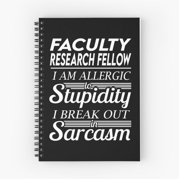 Item preview, Faculty Research Fellow T Shirt - Sarcasm Job Gift Item Tee designed and sold by alexandraf49.