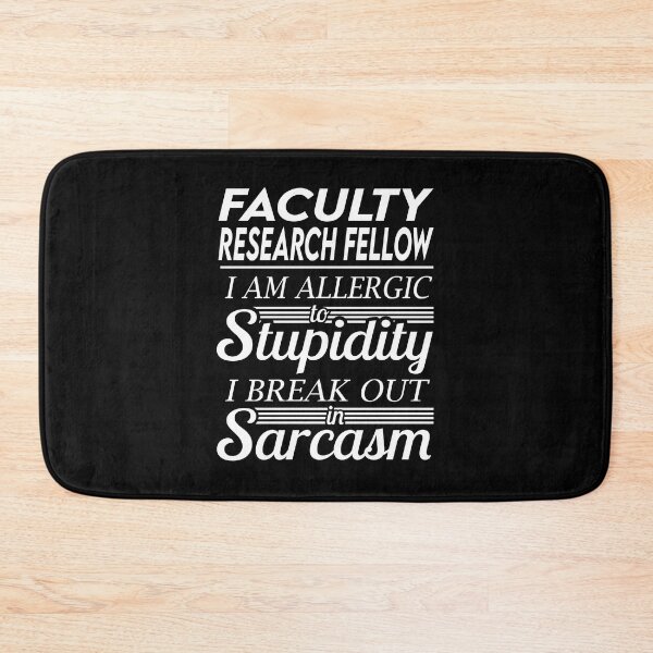 Item preview, Faculty Research Fellow T Shirt - Sarcasm Job Gift Item Tee designed and sold by alexandraf49.