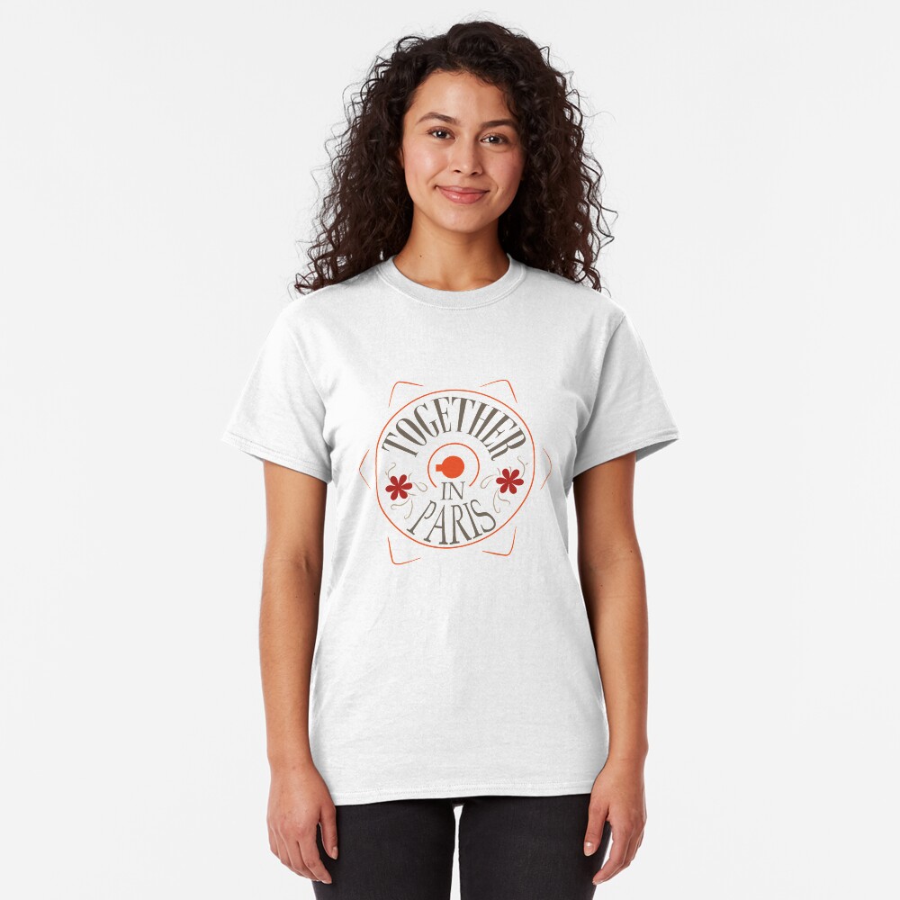 See you in Paris Classic T-Shirt