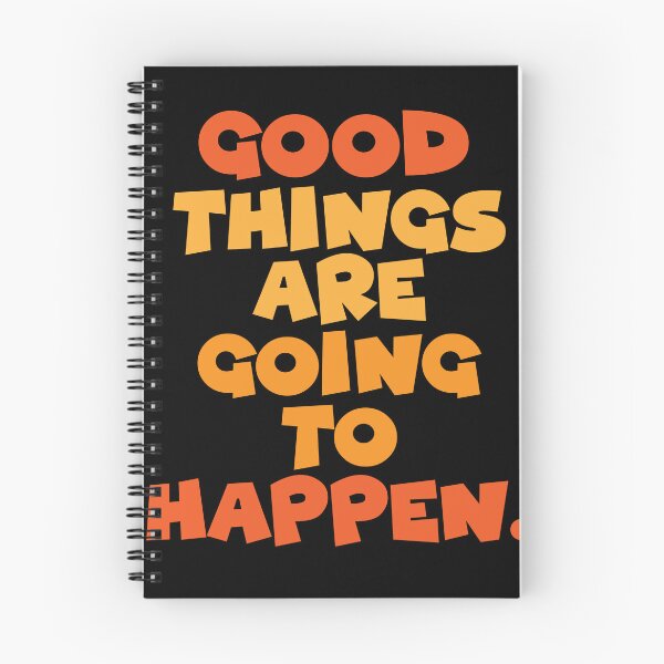 Item preview, Good Things Are Going To Happen. designed and sold by TeeEagle.