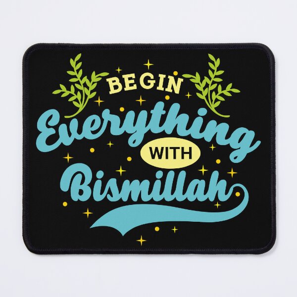 Item preview, Begin everything with bismillah designed and sold by BandiRock.