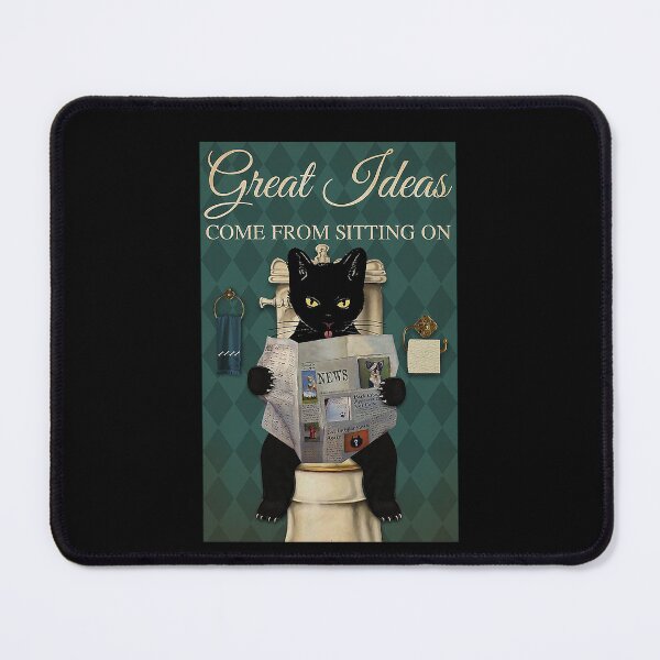 Item preview, Restroom Great Ideas Come From sitting on Cat lover designed and sold by TeganCrafford.
