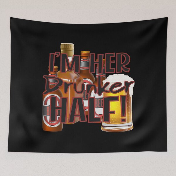Item preview, I’m HER Drunker Half! (on Black) designed and sold by PawsitiveMum.