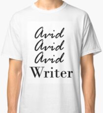 Avid Writer Classic T-Shirt