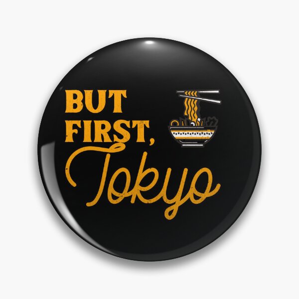Item preview, But First, Tokyo designed and sold by RiadMannan.