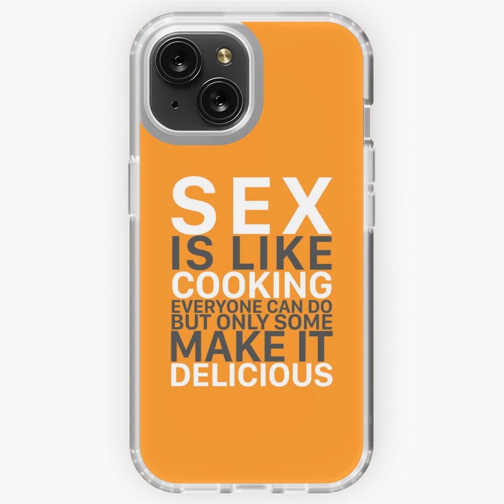 Sexual Puns Sex Is Like Cooking And Make It Delicious