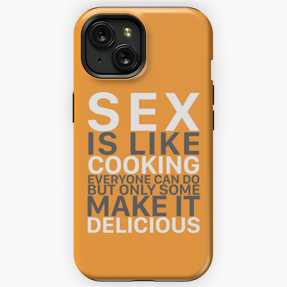 Sexual Puns Sex Is Like Cooking And Make It Delicious