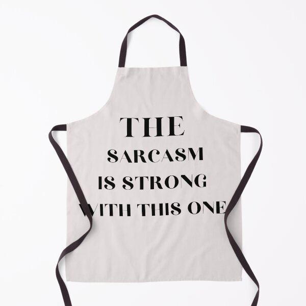 Item preview, the sarcasm is strong with this one t-shirt designed and sold by bahdsgraphic.