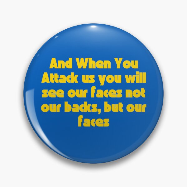 Item preview, And When You Attack Us You Will See Our Faces Not Our Backs designed and sold by Marshmello-.