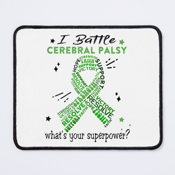 Item preview, Cerebral Palsy Warrior, I Battle Cerebral Palsy What's Your Superpower? designed and sold by Greggwillard.