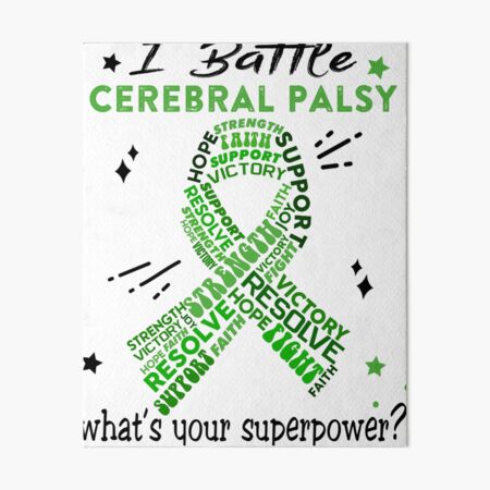 Item preview, Cerebral Palsy Warrior, I Battle Cerebral Palsy What's Your Superpower? designed and sold by Greggwillard.