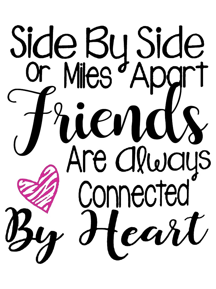 Disover Side By Side or Miles Apart Friends Premium Matte Vertical Poster